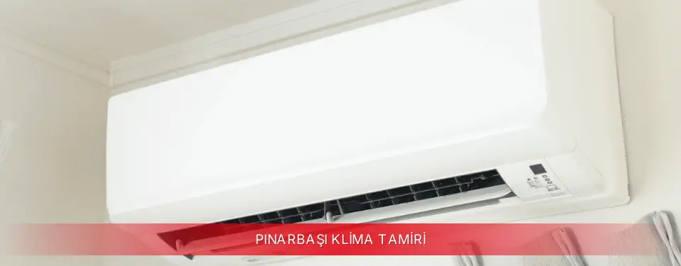 Pınarbaşı İlçemi ECA Klima Tamiri